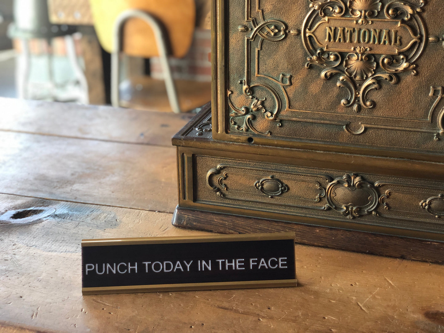 Punch Today In The Face - Funny Desk Name Plate