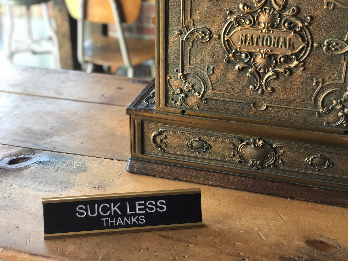 Suck Less Thanks - Funny Desk Name Plate